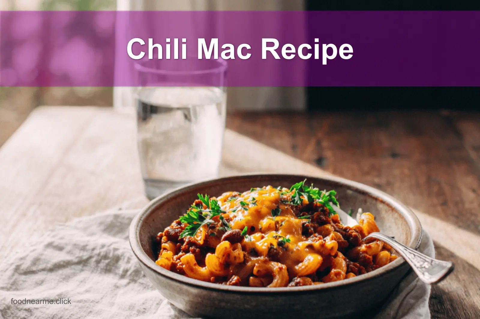 Chili Mac Recipe featuring gooey cheese, hearty chili, and macaroni in a comforting one-pot dinner.
