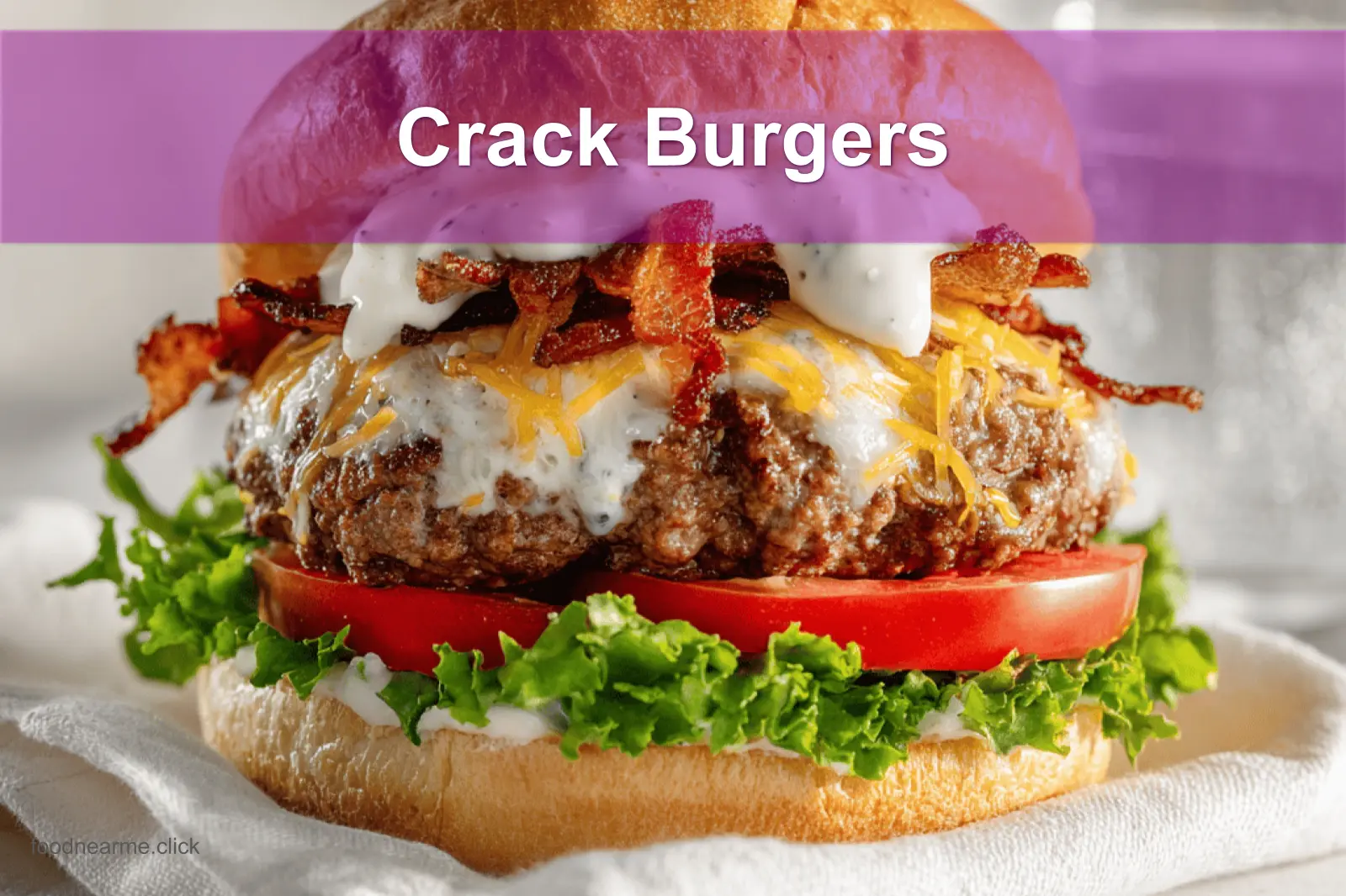 Loaded Crack Burgers featuring juicy beef patty, cheese, bacon, and sauce on a clean plate.