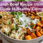 Nourish Bowl Recipe Ultimate Guide to Healthy Eating featuring roasted cauliflower carrots sweet potato and tahini