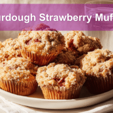 Fluffy sourdough strawberry muffins, perfect for breakfast.