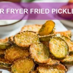 AIR FRYER FRIED PICKLES golden crispy chips with dill and creamy dip in warm light