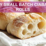 EASY SMALL BATCH CIABATTA ROLLS golden crust airy crumb on white napkin