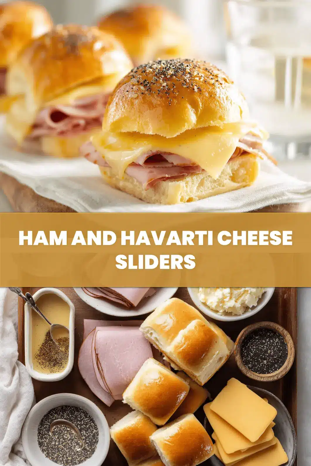 Ham and Havarti Cheese Sliders: Delicious and Easy Recipe 6 HAM AND HAVARTI CHEESE SLIDERS melted Havarti on Hawaiian rolls with poppy seeds_pin