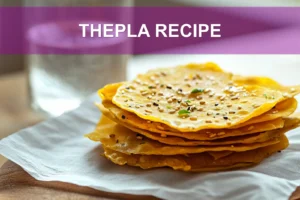 Thepla Recipe: Irresistibly Simple & Delicious THEPLA RECIPE warm golden thepla stack on white napkin with sesame and fenugreek leaves