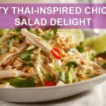 ZESTY THAI-INSPIRED CHICKEN SALAD DELIGHT bright shredded chicken salad with cabbage carrots peanuts and lime
