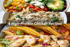 4 High-Protein Chicken Recipes
