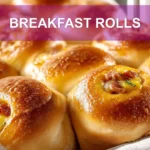 BREAKFAST ROLLS savory sausage and egg crescent rolls on white napkin warm window light