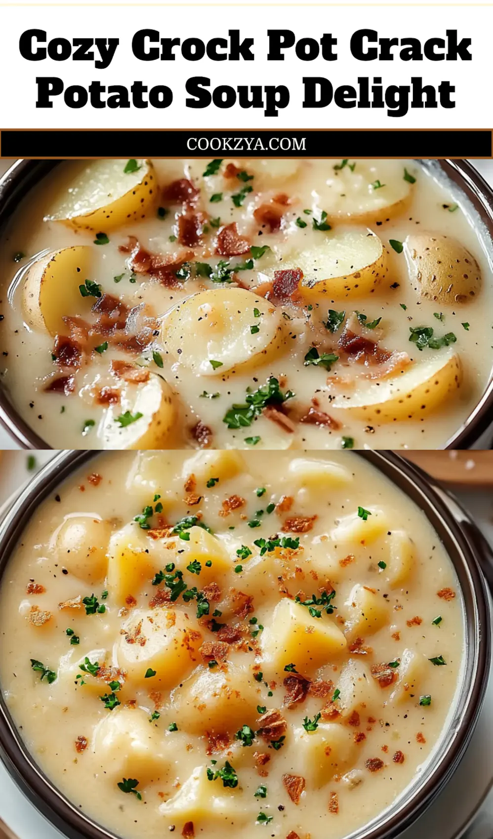 Crock Pot Crack Potato Soup Easy Delicious Recipe 6 CROCK POT CRACK POTATO SOUP centered hero view, clean and uncluttered_pin