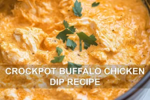 Crockpot Buffalo Chicken Dip Recipe: Easy and Irresistible CROCKPOT BUFFALO CHICKEN DIP RECIPE centered hero view, clean and uncluttered