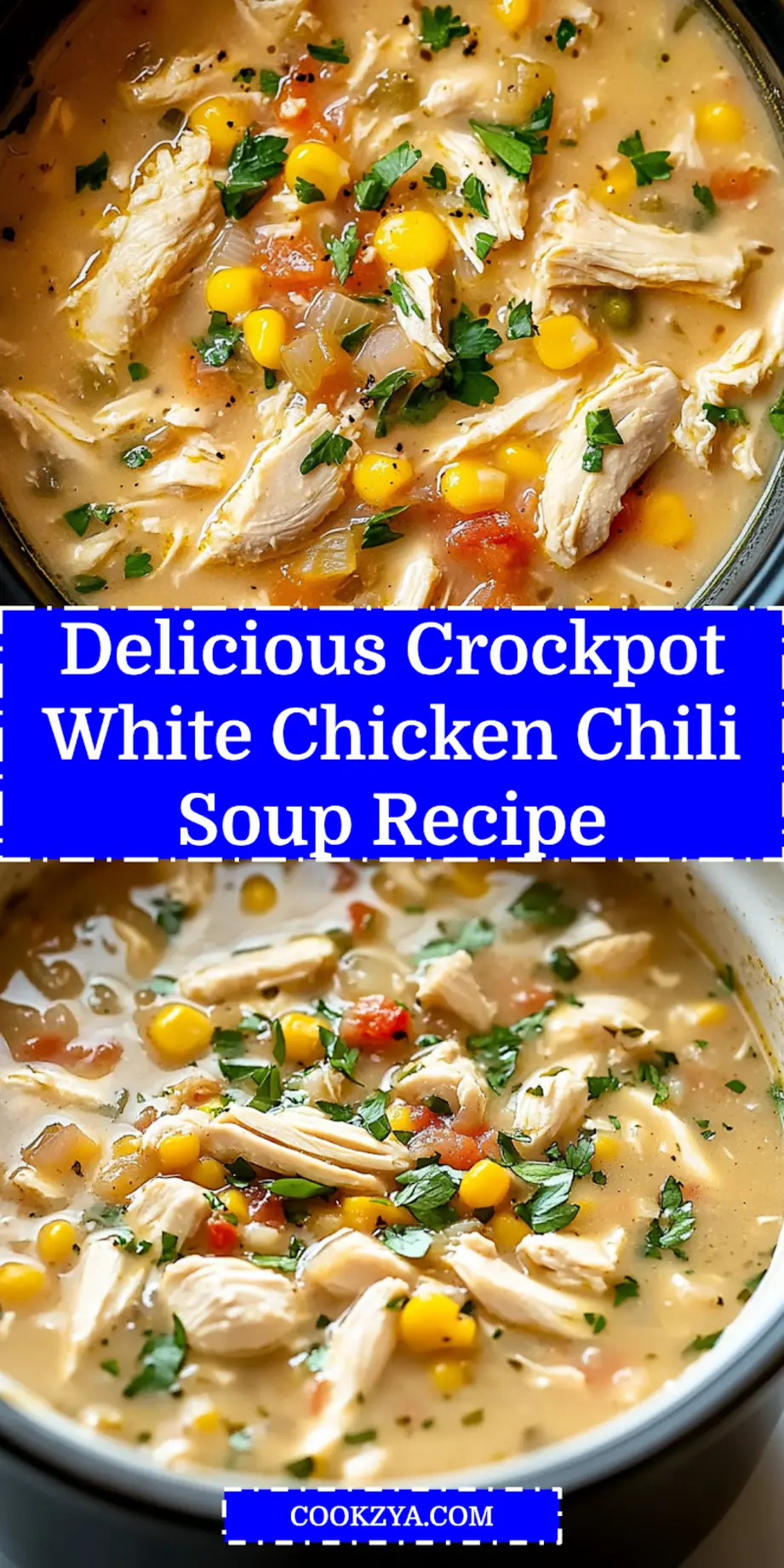 Crockpot White Chicken Chili Soup: Ultimate Cozy Feast 6 CROCKPOT WHITE CHICKEN CHILI SOUP centered hero view, clean and uncluttered_pin