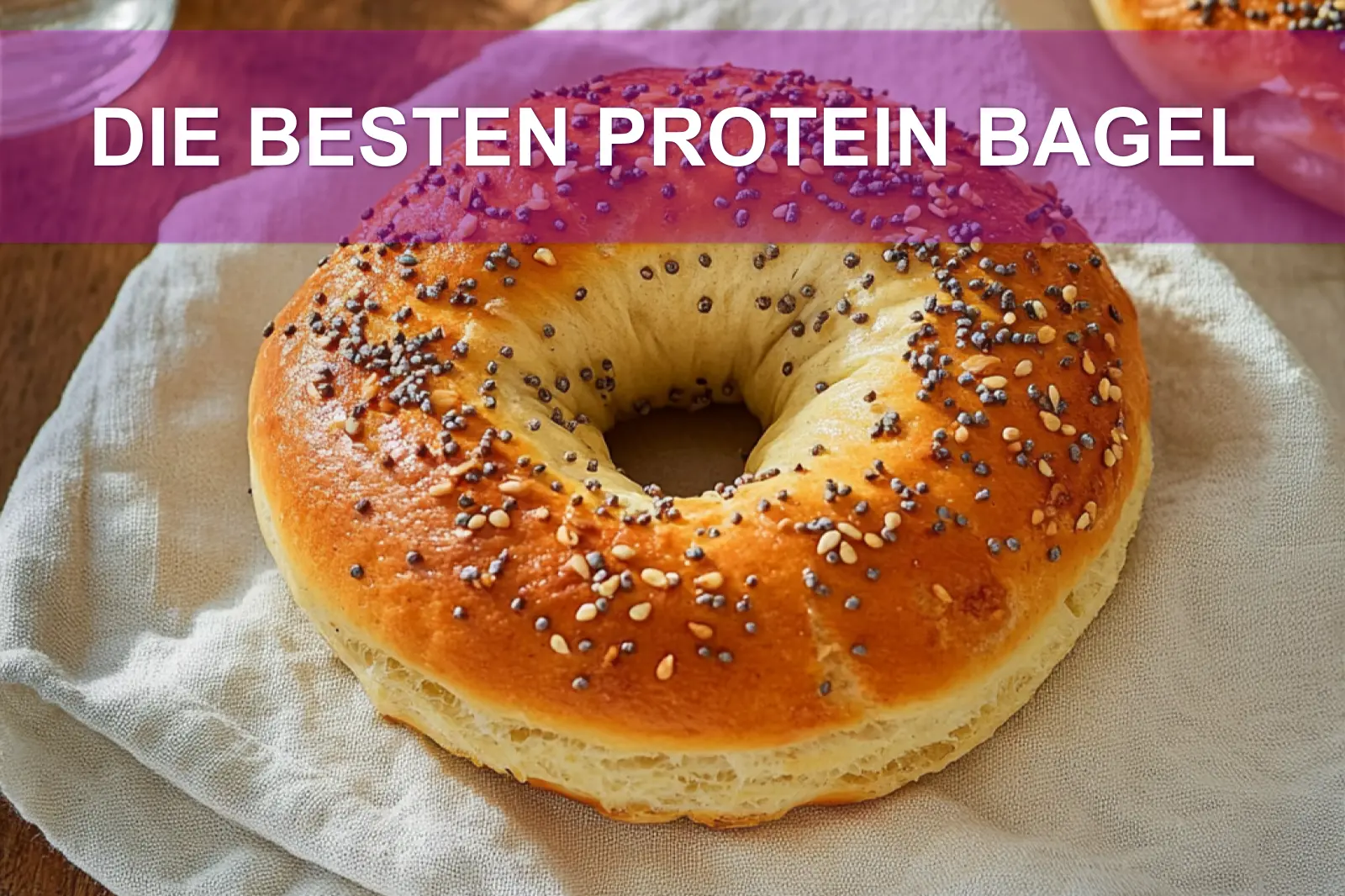 DIE BESTEN PROTEIN BAGEL spelt flour quark sesame poppy seeds shaped bagel rings on napkin