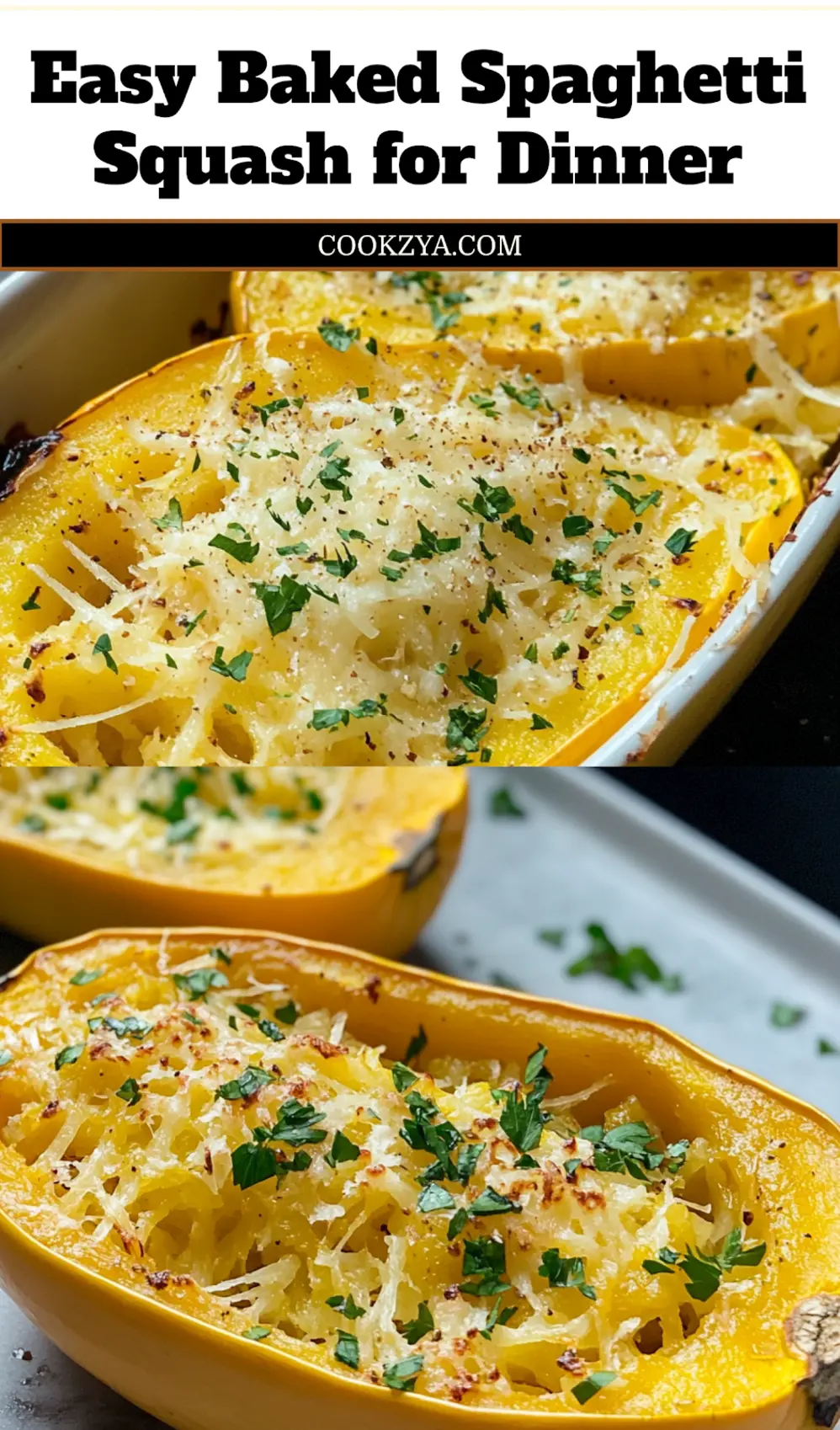 Easy Baked Spaghetti Squash: Delicious & Quick Recipe 6 EASY BAKED SPAGHETTI SQUASH centered hero view, clean and uncluttered_pin