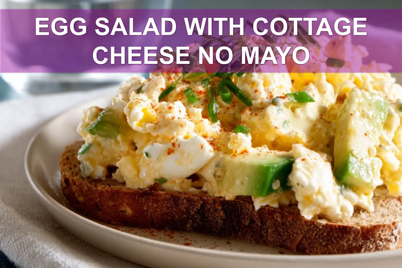 EGG SALAD WITH COTTAGE CHEESE NO MAYO on sourdough with avocado and pickles