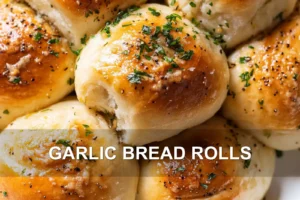 Garlic Bread Rolls: Irresistible and Quick Recipe GARLIC BREAD ROLLS centered hero view, clean and uncluttered