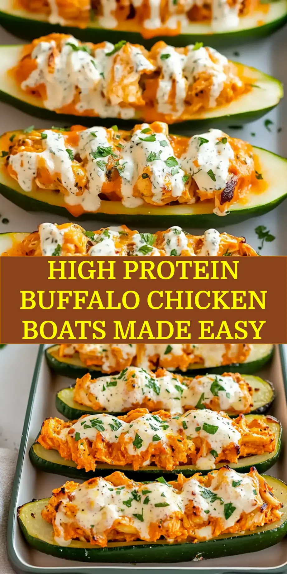 High Protein Buffalo Chicken Boats for Easy Low Cal Delight 6 HIGH PROTEIN BUFFALO CHICKEN STUFFED ZUCCHINI BOATS centered hero view, clean and uncluttered_pin