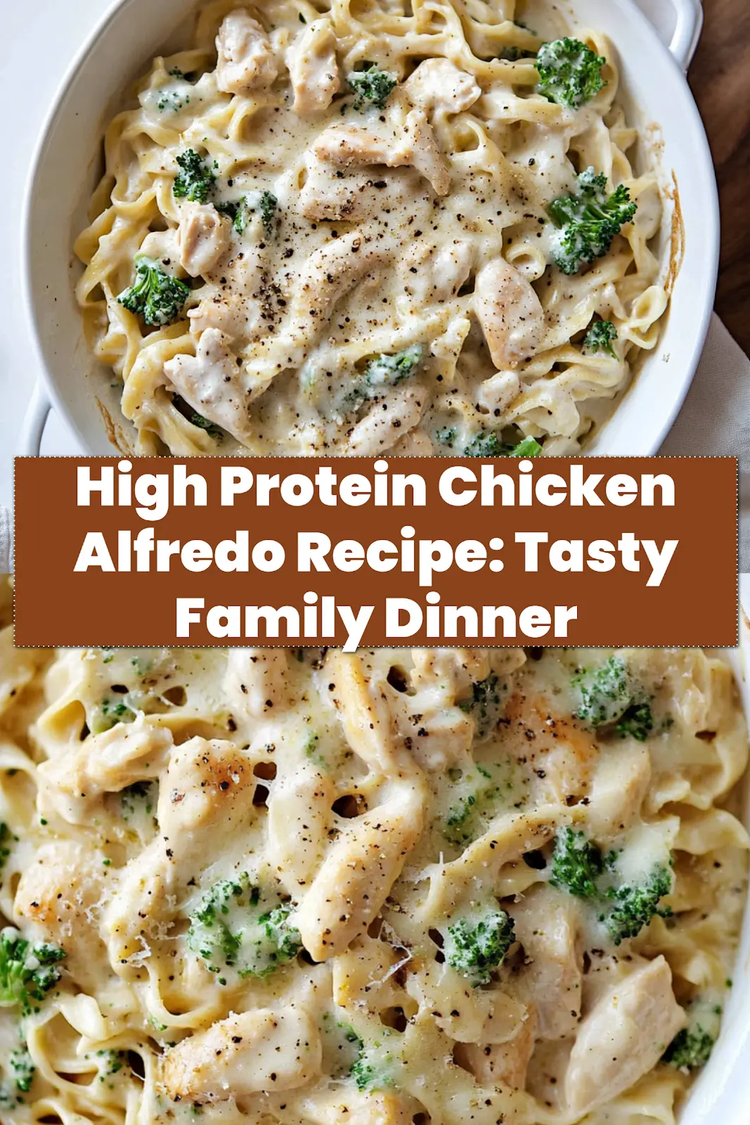 High Protein Chicken Alfredo Recipe: Easy Delicious Meal 6 HIGH PROTEIN CHICKEN ALFREDO RECIPE centered hero view, clean and uncluttered_pin