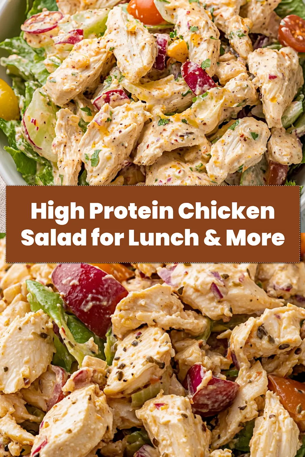 High Protein Chicken Salad: Easy and Delicious Recipe 6 HIGH PROTEIN CHICKEN SALAD centered hero view, clean and uncluttered_pin