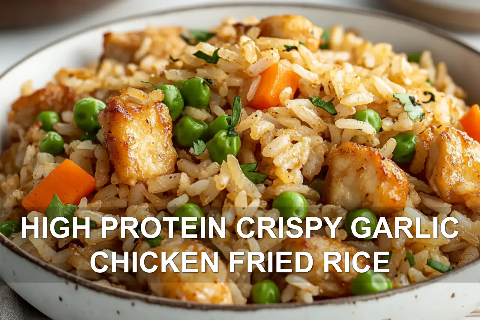Crispy garlic chicken fried rice, a quick and delicious high protein dinner