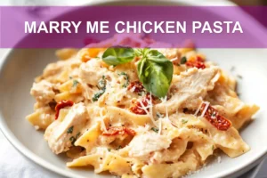 Marry Me Chicken Pasta: Quick and Irresistible Delight MARRY ME CHICKEN PASTA creamy pasta with shredded chicken sun-dried tomatoes basil in warm glow