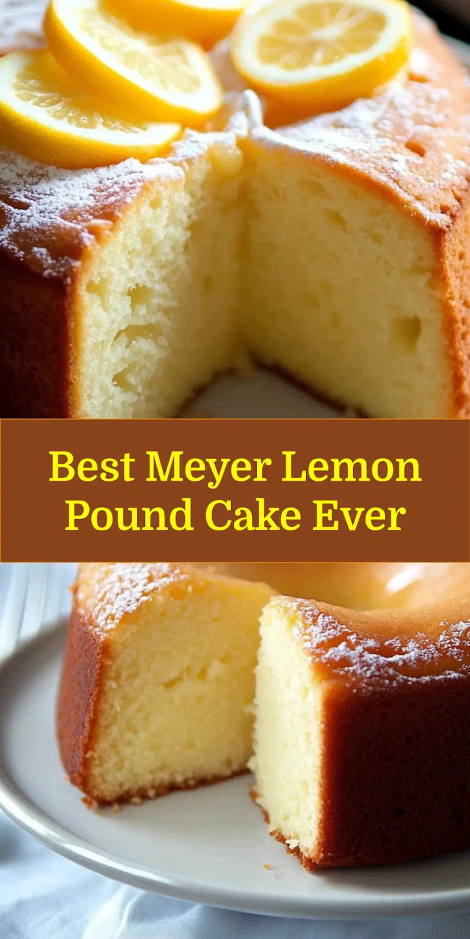Meyer Lemon Pound Cake Easy Delicious Recipe 6 MEYER LEMON POUND CAKE centered hero view, clean and uncluttered_pin