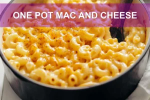 One Pot Mac And Cheese: Easy Irresistible Recipe ONE POT MAC AND CHEESE centered hero view, clean and uncluttered