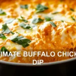 ULTIMATE BUFFALO CHICKEN DIP centered hero view, clean and uncluttered