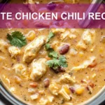 WHITE CHICKEN CHILI RECIPE centered hero view, clean and uncluttered