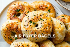 How to Make Air Fryer Bagels Irresistibly Good AIR FRYER BAGELS centered hero view, clean and uncluttered
