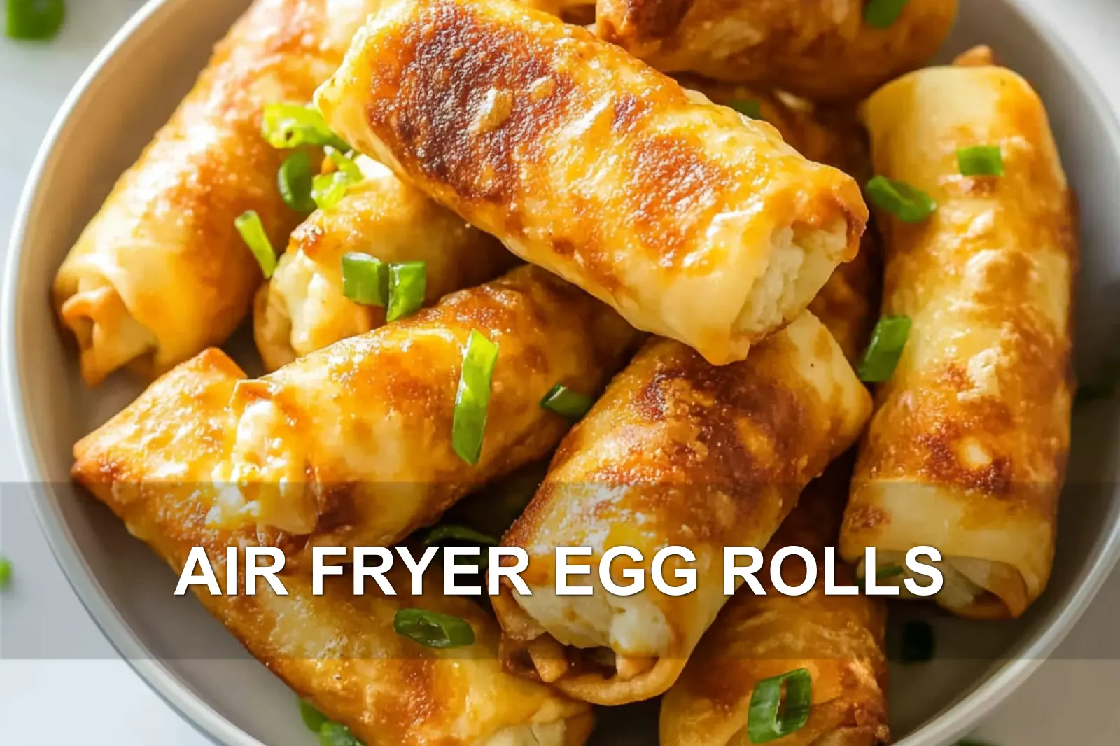 AIR FRYER EGG ROLLS centered hero view, clean and uncluttered