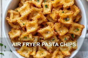 Discover Air Fryer Pasta Chips: Easy and Tantalizing AIR FRYER PASTA CHIPS centered hero view, clean and uncluttered