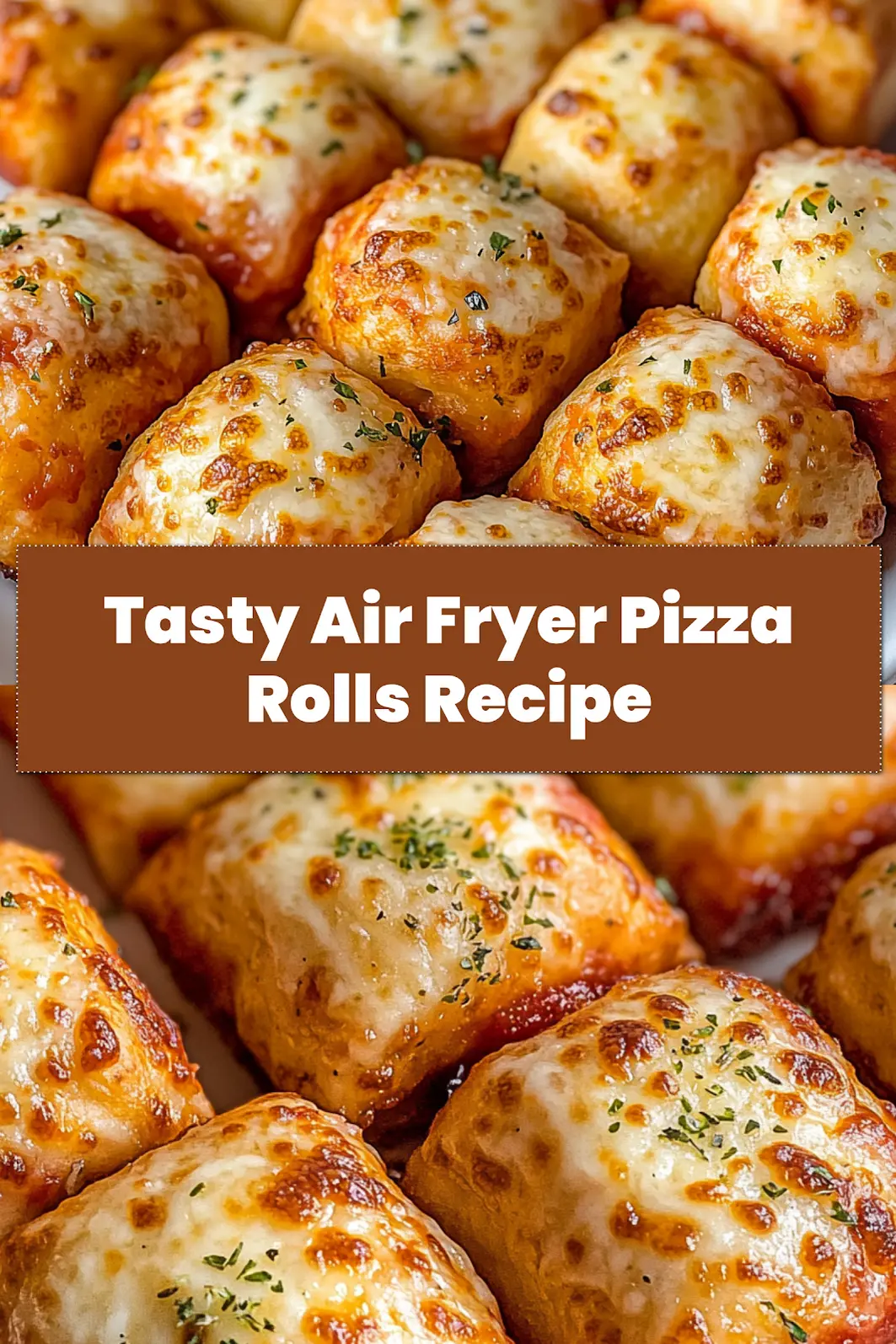 Air Fryer Pizza Rolls Recipe: Quick Delicious Snack 7 Crispy homemade Air Fryer Pizza Rolls served hot with marinara dipping sauce, garnished with fresh basil, on a rustic background.