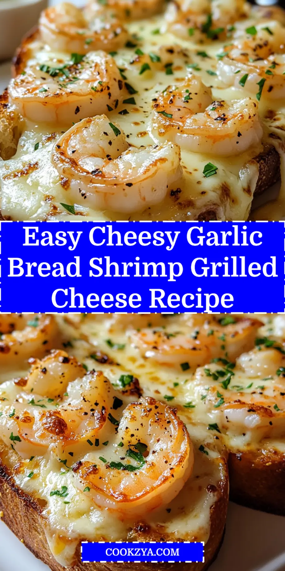 A visually appealing Pinterest pin for Cheesy Garlic Bread Shrimp Grilled Cheese, highlighting the golden crust and melted cheese.