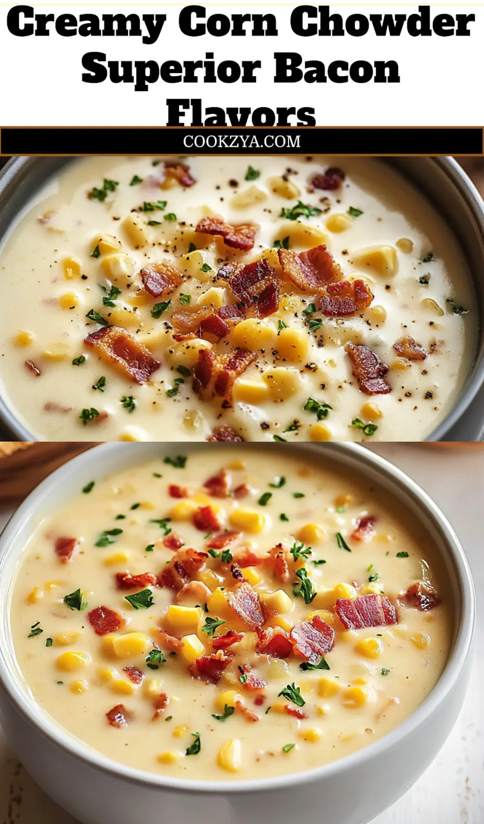 CREAMY CORN CHOWDER WITH CRISPY BACON centered hero view, clean and uncluttered_pin