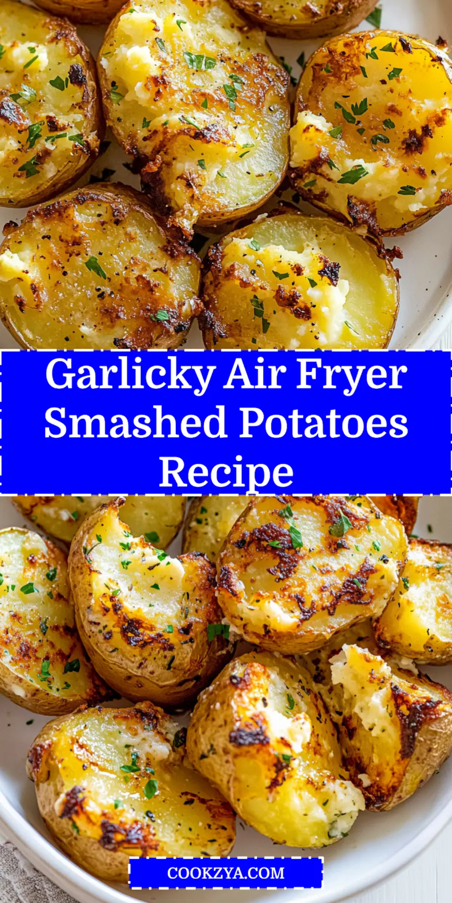 How to Make Garlicky Air Fryer Smashed Potatoes 7 Pin-worthy image of golden Garlicky Air Fryer Smashed Potatoes