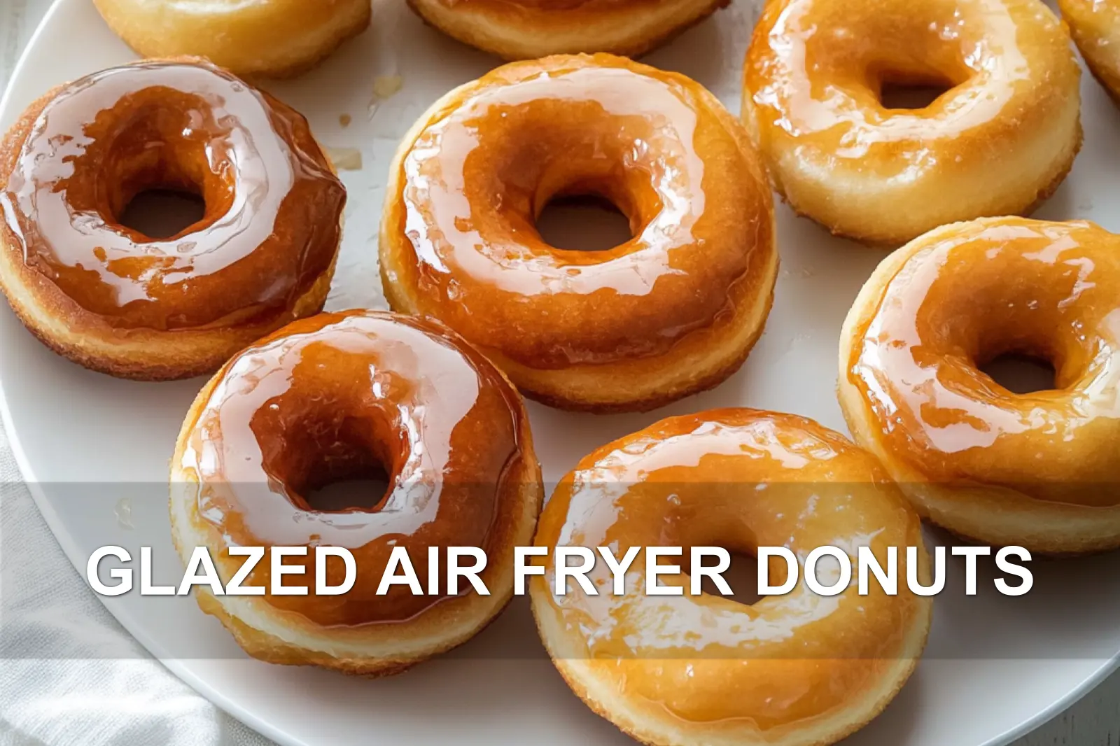 GLAZED AIR FRYER DONUTS centered hero view, clean and uncluttered