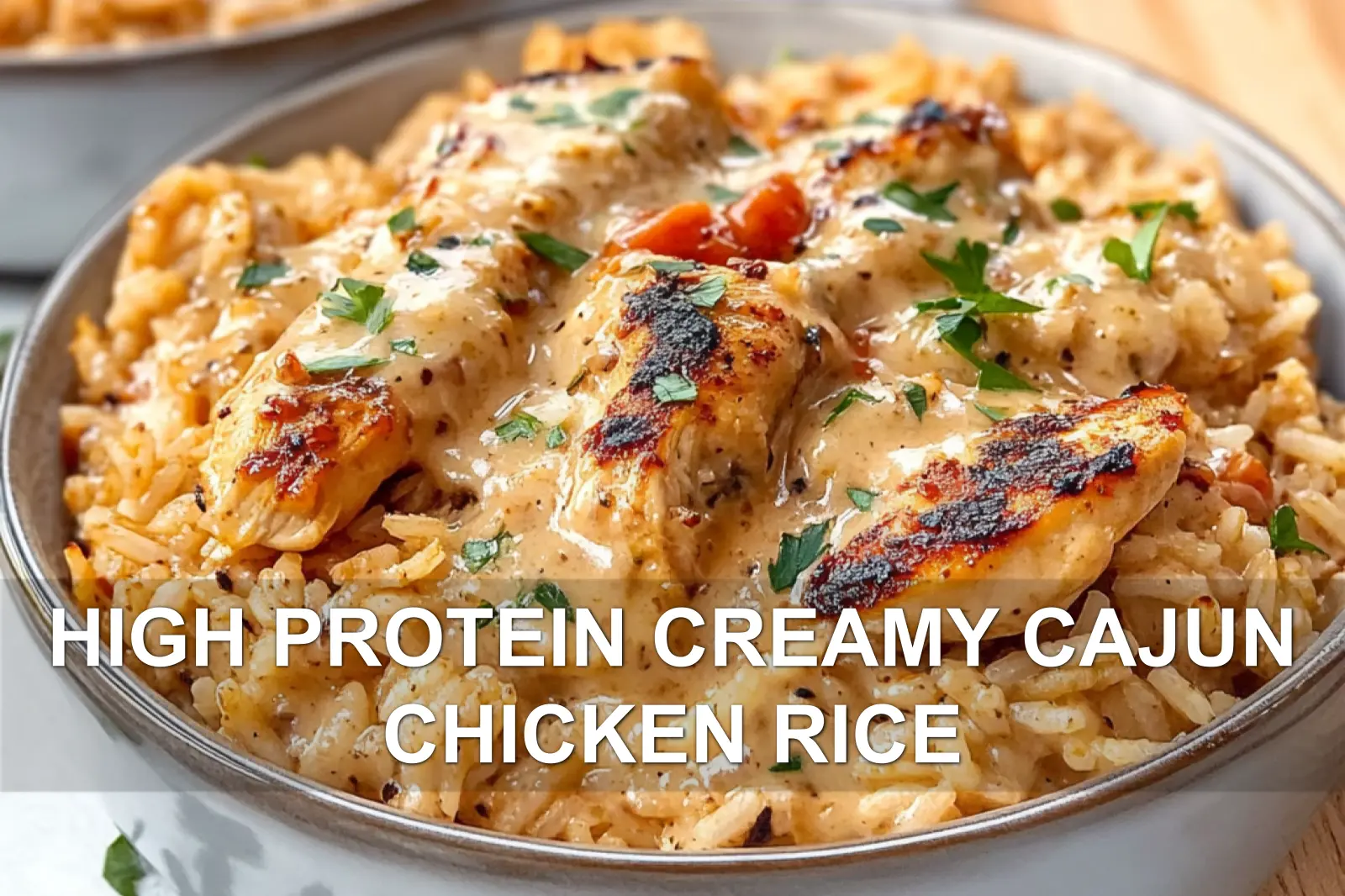 HIGH PROTEIN CREAMY CAJUN CHICKEN RICE centered hero view, clean and uncluttered