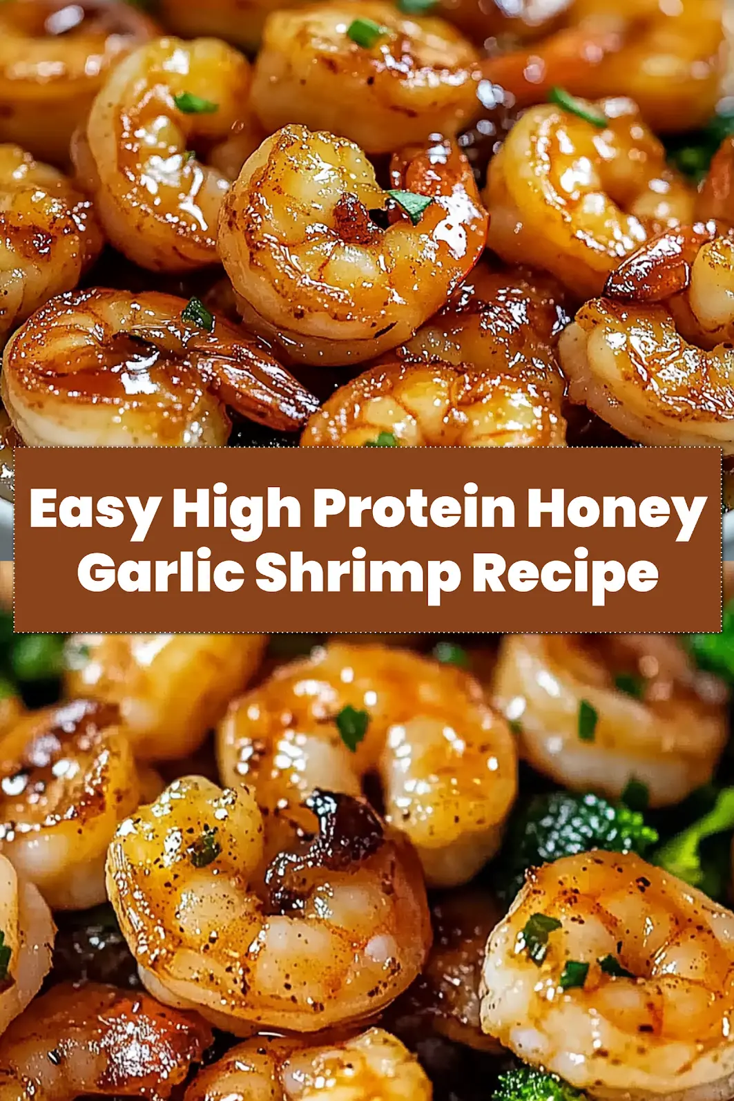 High-Protein Honey Garlic Shrimp: Quick Easy Recipe 6 Pin-worthy image of High Protein Honey Garlic Shrimp, beautifully plated and garnished, perfect for sharing.