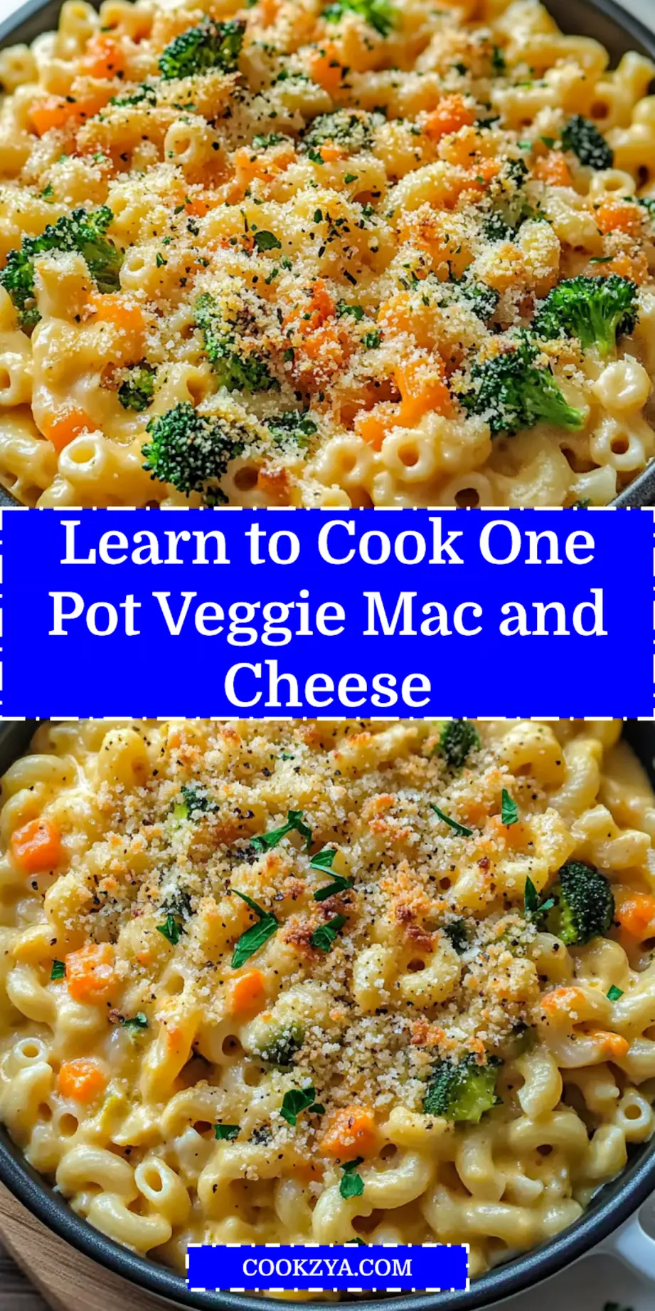 Pinterest graphic featuring a centered hero view of ONE POT VEGGIE MAC AND CHEESE, clean and uncluttered