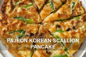 Pajeon Korean Scallion Pancake Simply Delicious to Make PAJEON KOREAN SCALLION PANCAKE centered hero view, clean and uncluttered