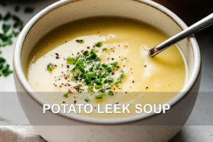 Potato Leek Soup Comforting Easy to Make Recipe POTATO LEEK SOUP centered hero view, clean and uncluttered