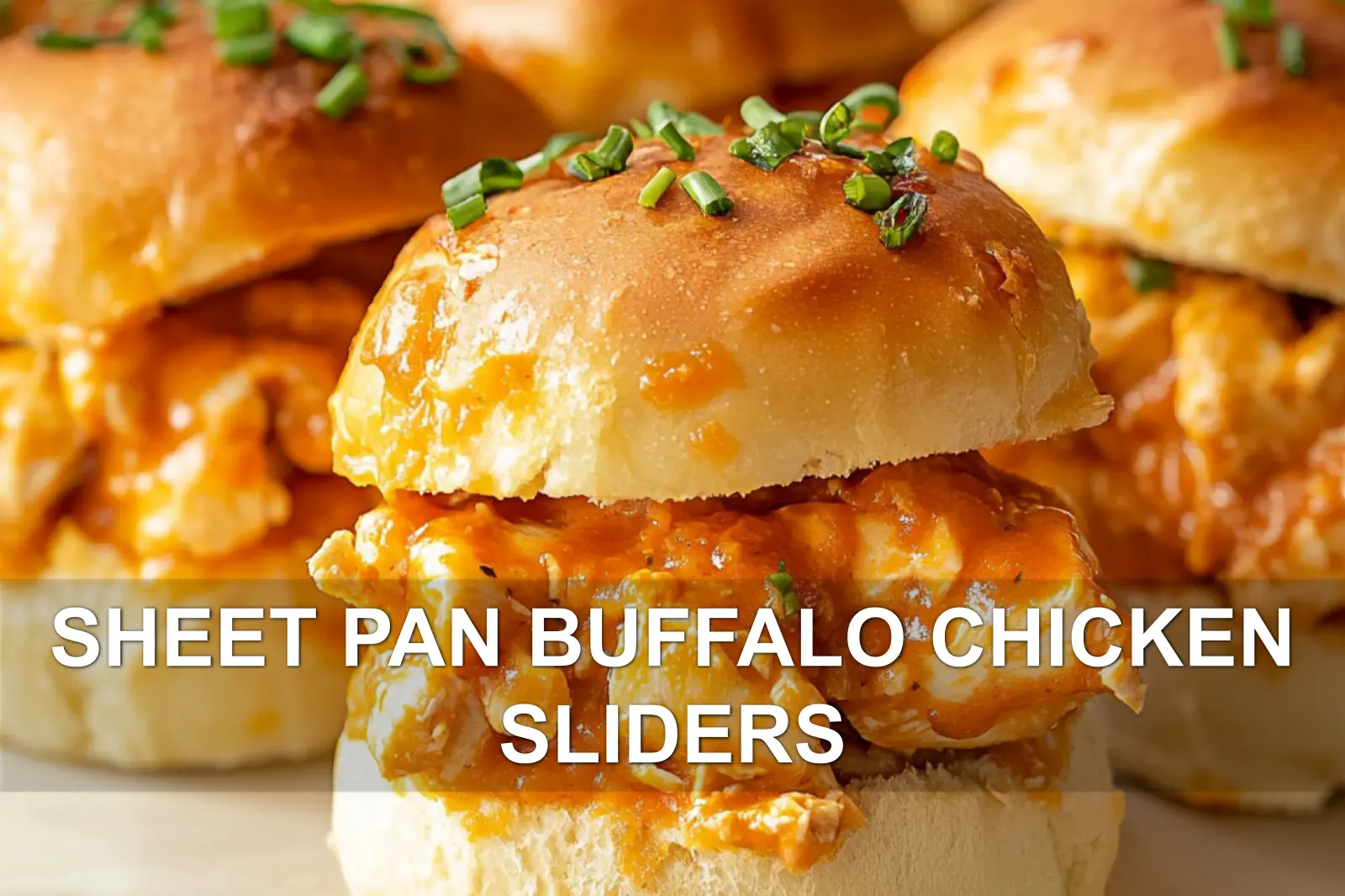 SHEET PAN BUFFALO CHICKEN SLIDERS centered hero view, clean and uncluttered