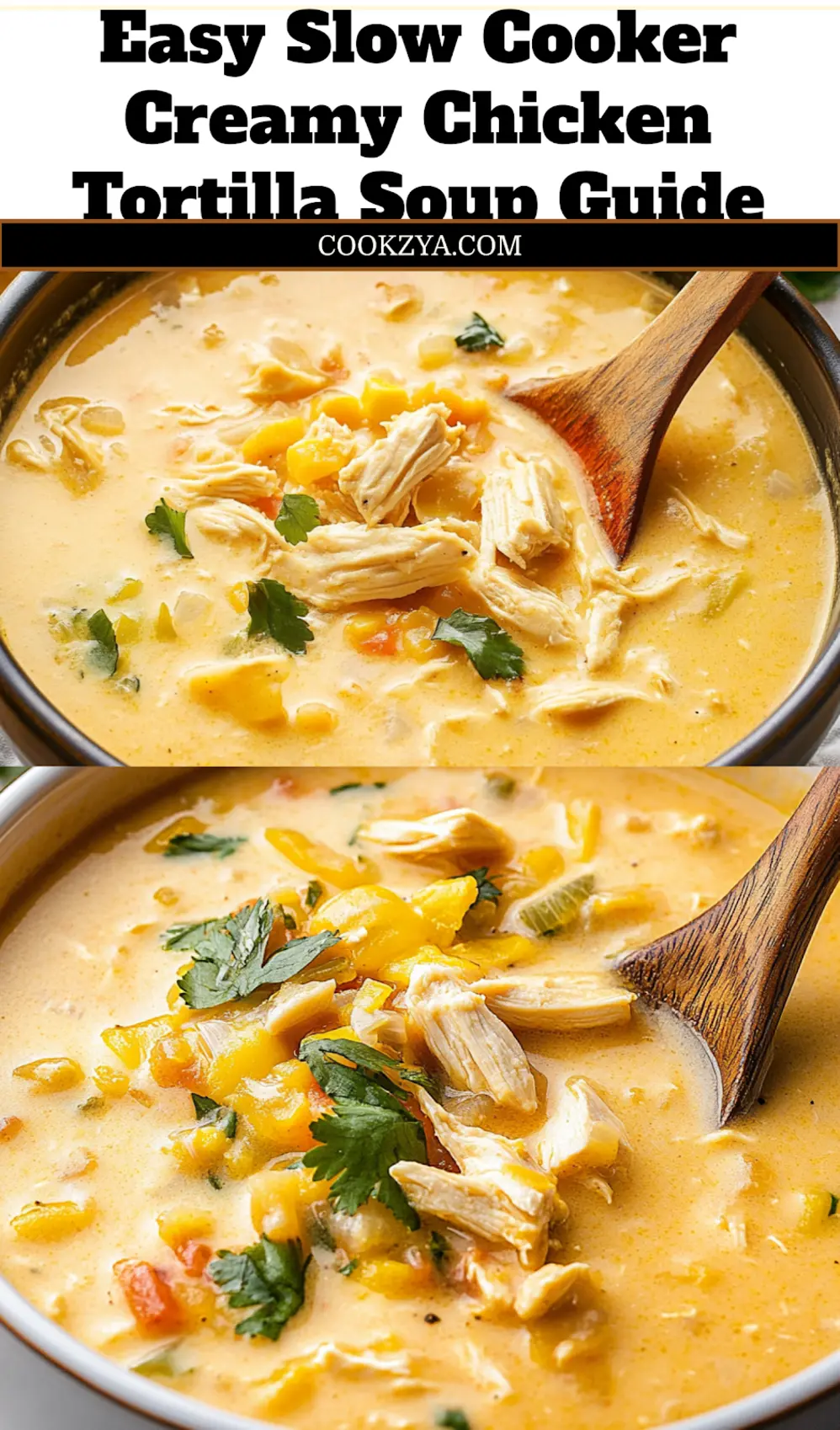 Slow Cooker Creamy Chicken Tortilla Soup Recipe Secrets 6 SLOW COOKER CREAMY CHICKEN TORTILLA SOUP centered hero view, clean and uncluttered_pin