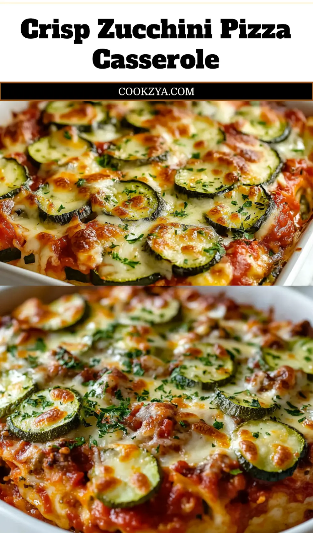 Zucchini Pizza Casserole Easy Delicious Comfort Food 6 ZUCCHINI PIZZA CASSEROLE centered hero view, clean and uncluttered_pin