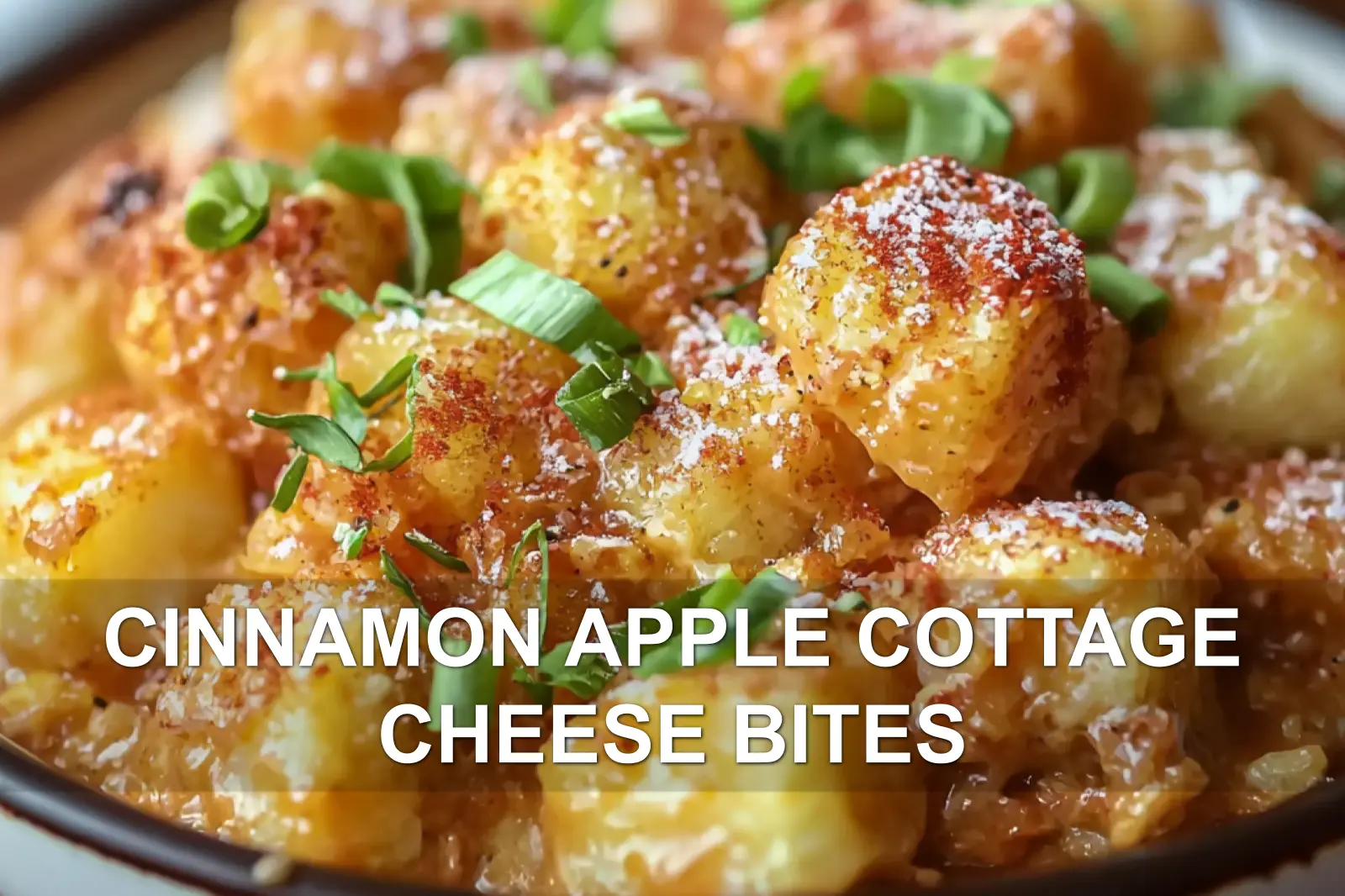 How to Make Cinnamon Apple Cottage Cheese Bites