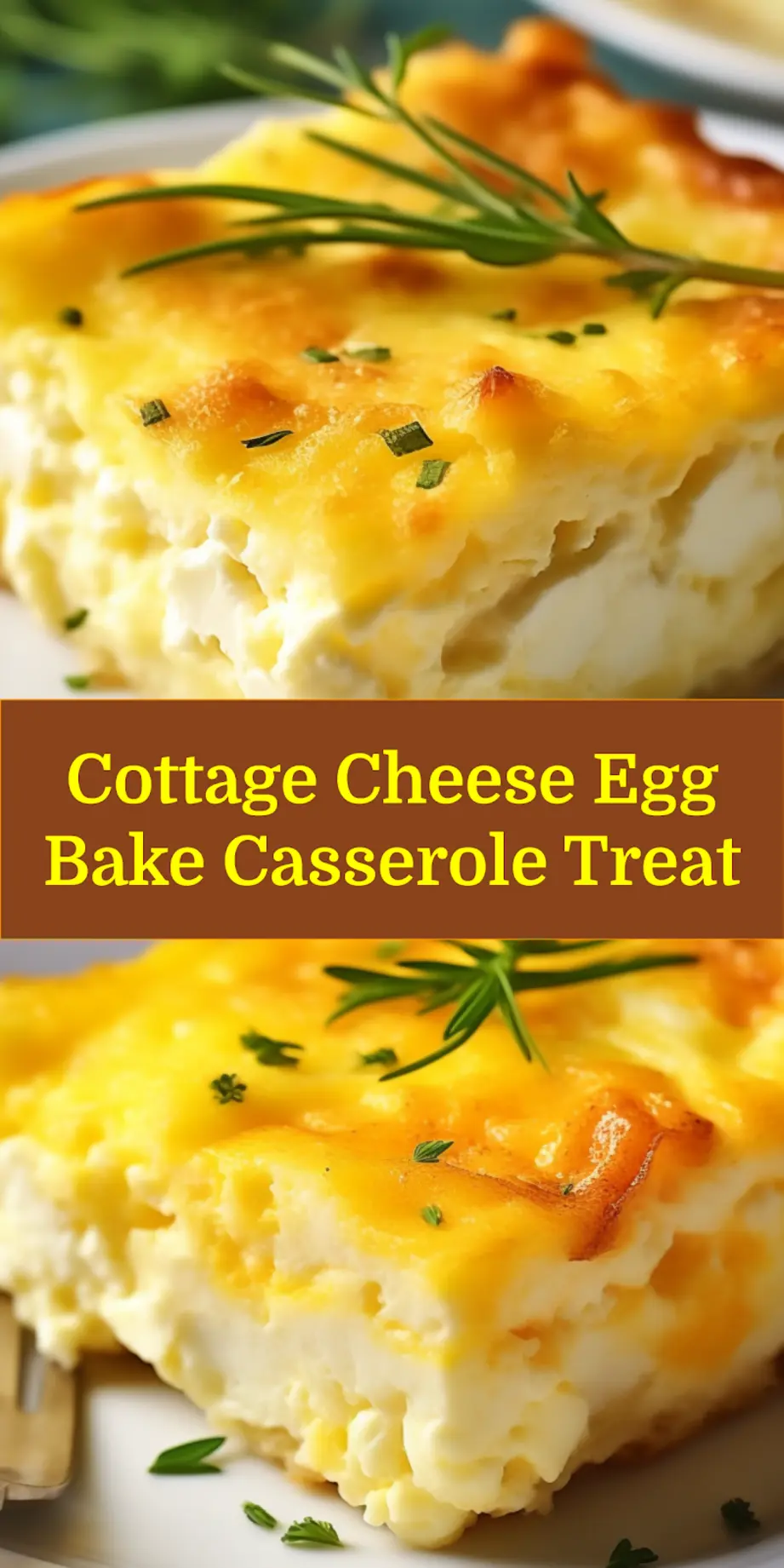 Discover Delicious Cottage Cheese Egg Bake Casserole 7 COTTAGE CHEESE EGG BAKE CASSEROLE centered hero view, clean and uncluttered_pin