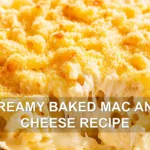 CREAMY BAKED MAC AND CHEESE RECIPE centered hero view, clean and uncluttered