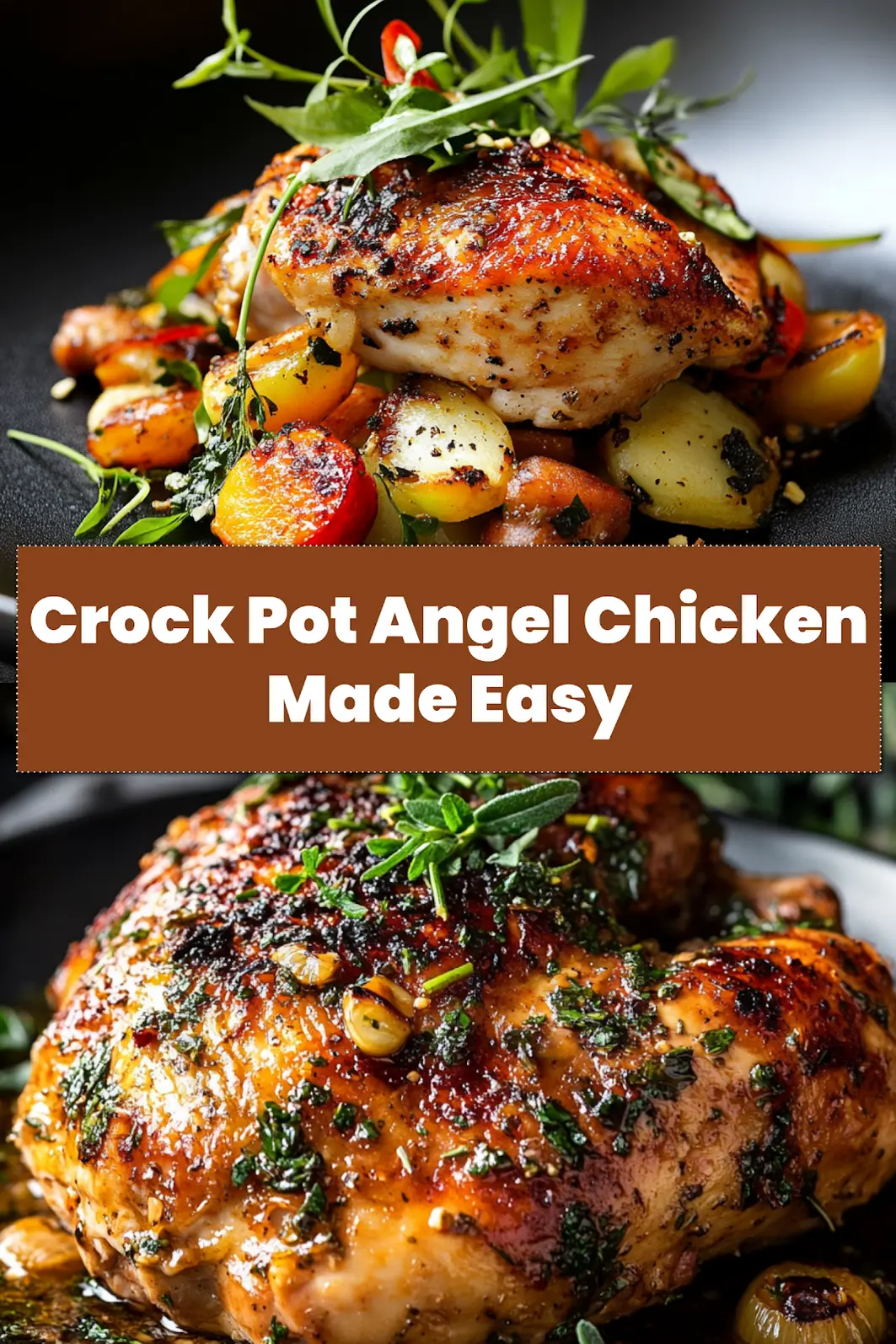 CROCK POT ANGEL CHICKEN centered hero view, clean and uncluttered_pin