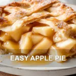 EASY APPLE PIE centered hero view, clean and uncluttered