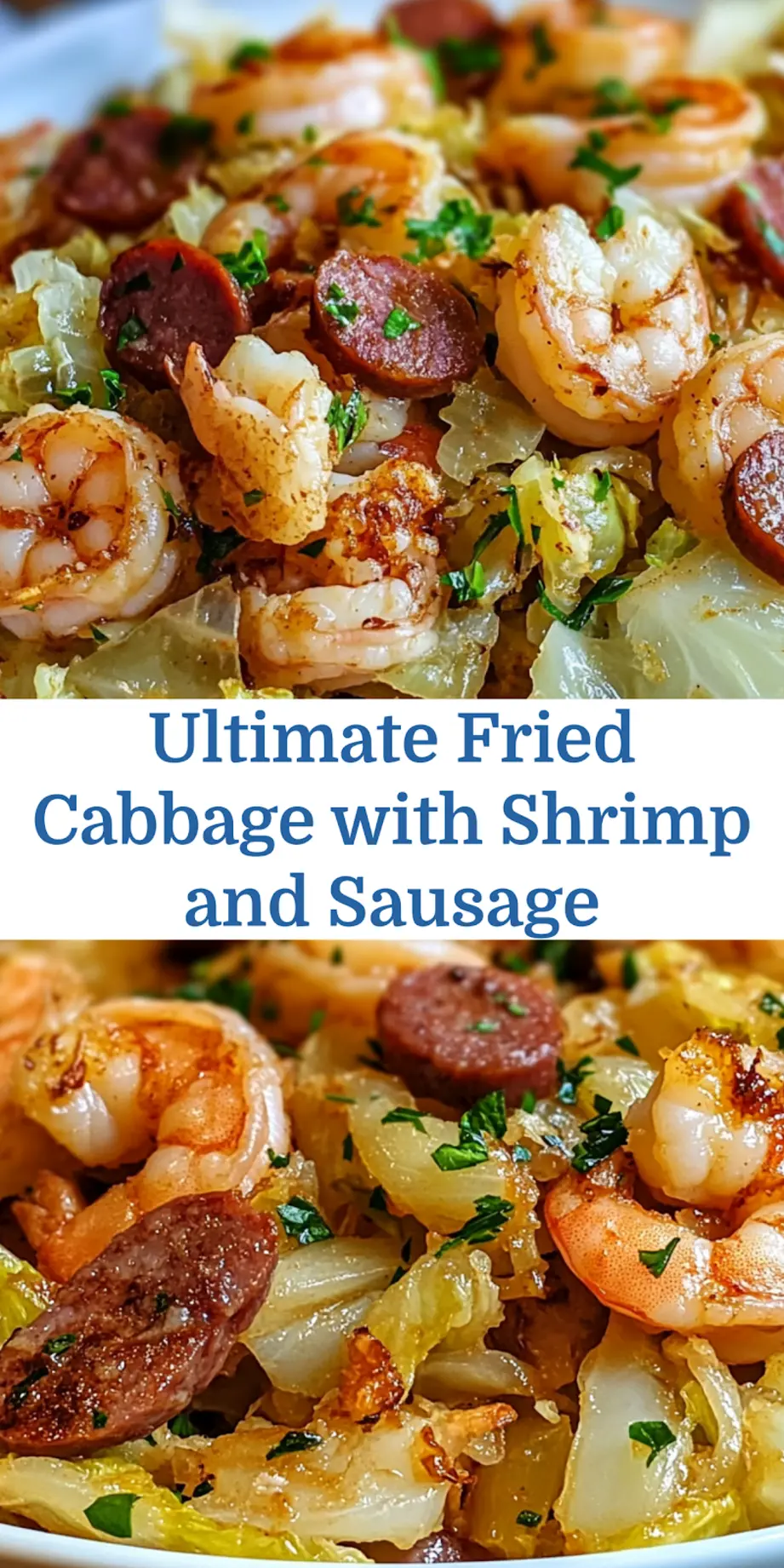 Delicious fried cabbage with shrimp and sausage served on a plate