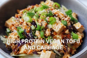HIGH PROTEIN VEGAN TOFU AND CABBAGE centered hero view, clean and uncluttered